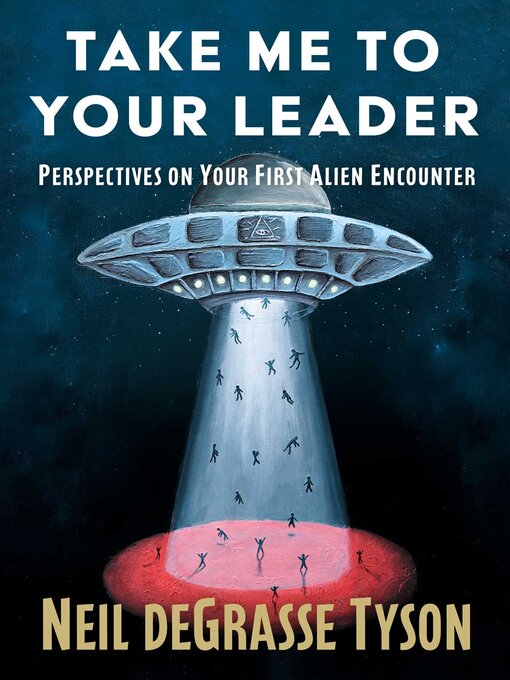 Cover image for Take Me to Your Leader